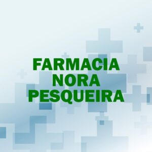 FARMACIA NORA PESQUEIRA