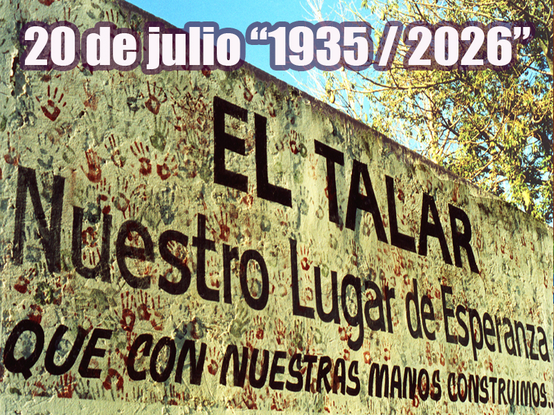 El Talar conmemora el 20 de julio de 2026 su 91° Aniversario